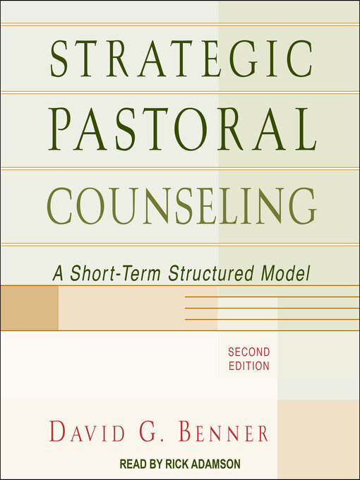 Title details for Strategic Pastoral Counseling by David G. Benner - Available